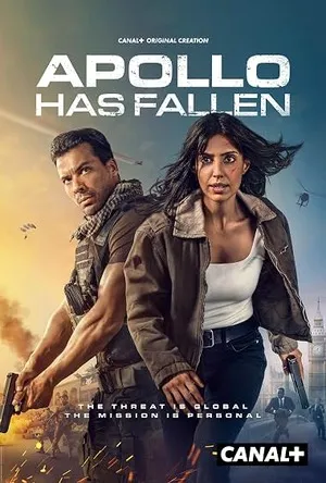 Apollo Has Fallen 2026 Season 1 Canal+ Series Hindi - English Audio Web-DL | Hindi Dubbed Movie [EP 01 To 02 Added]