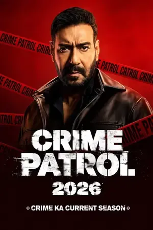 Crime Patrol 2026: Crime Ka Current Season 2026 Season 1 Hindi Sony-Liv Audio WEB-DL | Hindi Dubbed Movie [EP - 14 ADDED]
