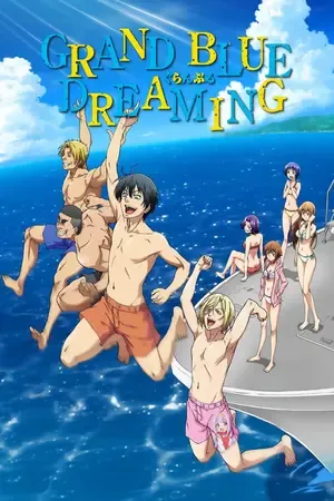 Grand Blue Dreaming 2026 Season 3 Hindi - Japanese Audio WEB-DL | Hindi Dubbed Movie [EP - 04 Added]