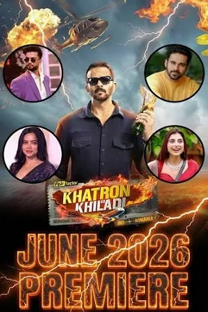 Khatron Ke Khiladi 2026 Season 15 Hindi Reality Show Audio WEB-DL | Hindi Dubbed Movie [EP-16 ADDED]